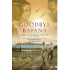 Goodbye bafana