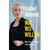 Wat wij willen: mijn leven als moeder, vrouw, feminist