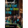 Hoe ik talent voor het leven kreeg