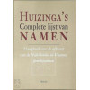 HUIZINGA'S COMPLETE LIJST VAN NAMEN