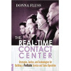 The Real-Time Contact Center: Strategies, Tactics, and Technologies for Building a Profitable Service and Sales Operation