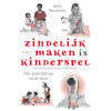 Zindelijk maken is kinderspel: Met anderhalf jaar uit de luiers