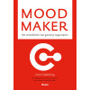 Mood maker: het ontwikkelen van gastvrije organisaties