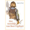 Het wereldje van Beer Ligthart (Ploegsma kinder- & jeugdboeken)
