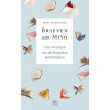 Brieven aan Miyo: Over het lezen van de klassieken met kinderen