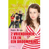 2 vriendinnen, 1 ex en een droomprins