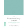 Das Emotional-Eating-Tagebuch