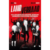 Landverraad: Hoe de neoliberalen de democratie, wetenschap, journalistiek en rechtspraak ondermijnden