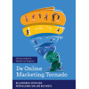 De Online Marketing Tornado: Blauwdruk voor een wervelende online business