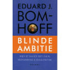 Blinde Ambitie; Mijn 87 Dagen Met Zalm, Heinsbroek and Balkenende