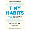 Tiny habits: kleine veranderingen, groot resultaat