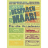 Besparen maar !: tips, adviezen en inspirerende ideeën voor elk seizoen