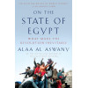On the State of Egypt: What Made the Revolution Inevitable