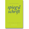 Spiegelschrift: ideeenroman