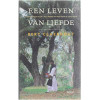 Een leven van liefde
