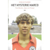 Het mysterie Marco: Van Basten, Ajax en Oranje