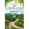 De prosecco-dagboeken: Een liefdesverhaal