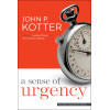 A Sense of Urgency