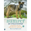 Bumper de politiepup: Avonturen van een politiehond in opleiding (Dutch Edition)