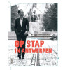 Op stap in Antwerpen: de beste stadswandelingen van de BeroepsAntwerpenaar Tanguy Ottomer