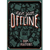 Een jaar offline (Dutch Edition)