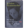 De dood heeft mij een aanzoek gedaan