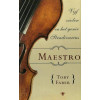 De maestro: vijf violen en het genie Stradivarius
