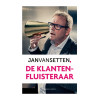 De klantenfluisteraar