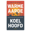 Warme aarde, koel hoofd: kanttekeningen bij de energietransitie (Dutch Edition)