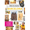 Barcelona: 100% good time! (Time to momo) (Dutch Edition)