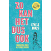 Zo kan het dus ook: Een nieuw leven als single ouder