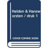 Helden & Hansworsten / druk 1
