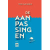 De aanpassingen en andere anekdotes: roman