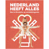 Nederland heeft Alles: Bas & Nicolette op ontdekkingsreis