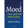 Moed: Over gedurfd leiderschap