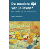 De mooiste tijd van je leven?: Een nieuwe kijk op studiestress