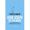 Voor Joseph en zijn broer: van overleven naar spelen en andere zaken van ultiem belang