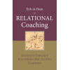 Relational Coaching: Journeys Towards Mastering One-To-One Learning