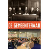 De Gemeenteraad: ontstaan en ontwikkeling van de lokale democratie