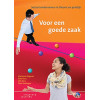 Voor een goede zaak: sociaal ondernemen in theorie en praktijk