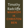Waarom ik christen ben (Dutch Edition)
