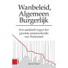 Wanbeleid, algemeen burgerlijk