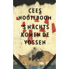 's Nachts komen de vossen