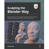 Sculpting the Blender Way: Explore Blender's 3D sculpting workflows and latest features, including Face Sets, Mesh Filters, and the Cloth brush
