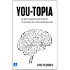 You-topia: de impact van de digitale revolutie op ons werk, ons leven en onze omgeving