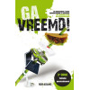 Ga vreemd: en onderscheid je door branchvreemd te innoveren. het waarom en hoe van branchmarking
