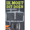 Ik moet dit doen