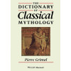 The Dictionary of Classical Mythology