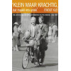 Klein maar krachtig, dat maakt ons uniek: een geschiedenis van het Gereformeerd Politiek Verbond 1948-2003