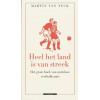 Heel het land is van streek: het grote boek van nutteloze voetbalkennis